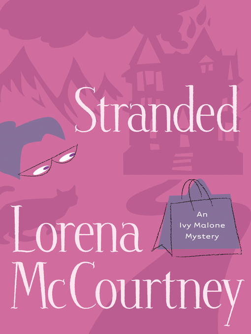 Title details for Stranded by Lorena McCourtney - Available